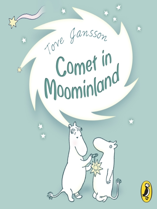 Title details for Comet in Moominland by Tove Jansson - Available